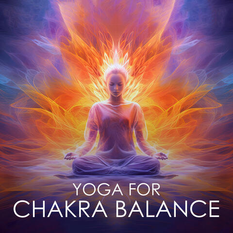 Yoga for Chakra Balance