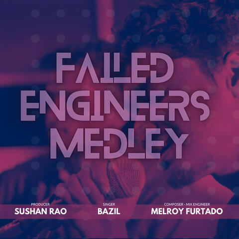 Failed Engineers Medley