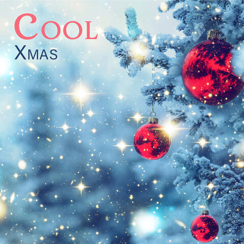 Cool Xmas: Winter Mood, Festive Moments, Calmly Christmas, Memorable Carols
