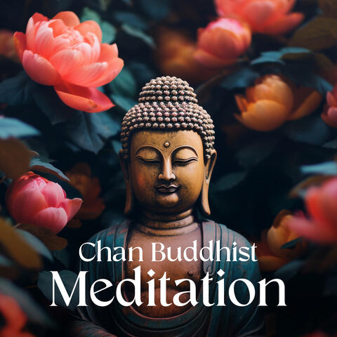 Chan Buddhist Meditation