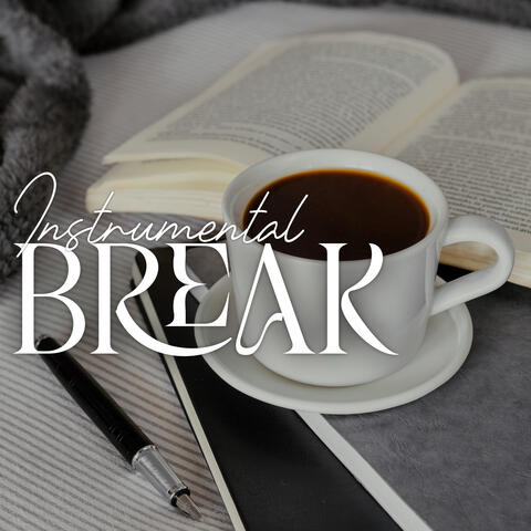Instrumental Break: Relax After a Long Day of Studying