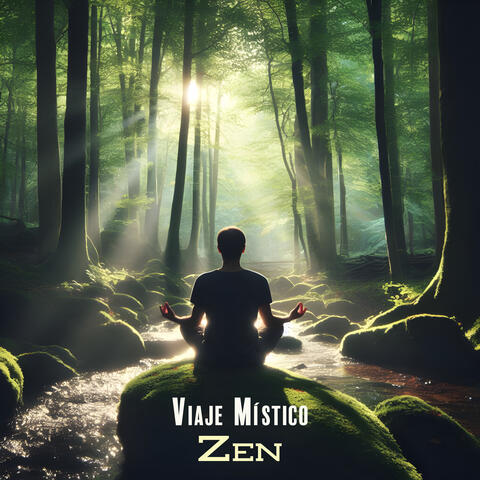 Viaje Místico Zen: Música de Meditación Suave