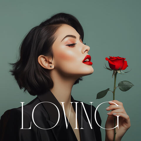 Loving: Emotional and Calm Piano for Romantic Melancholy