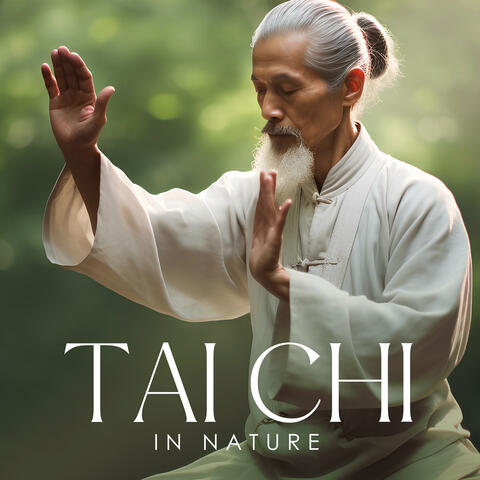 Tai Chi in Nature: Connect with Blissful Nature