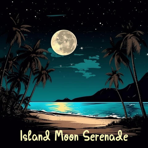Island Moon Serenade: Hawaiian Lullaby for Sweet Slumber