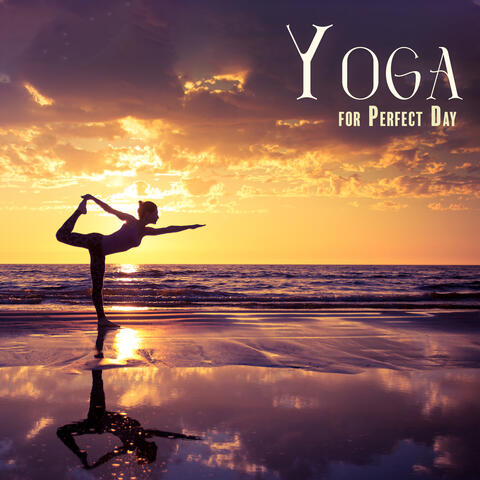 Yoga for Perfect Day