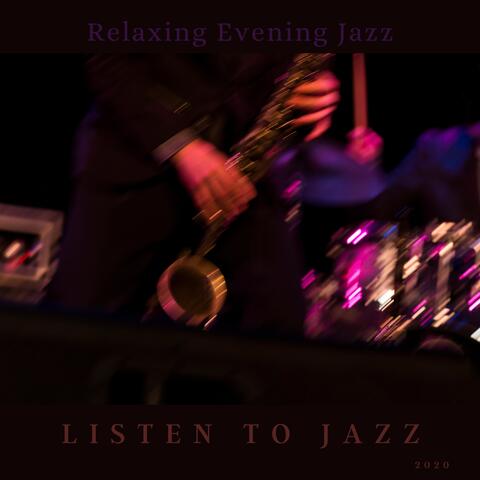 Relaxing Evening Jazz