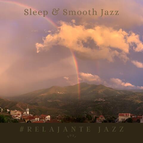 Sleep & Smooth Jazz