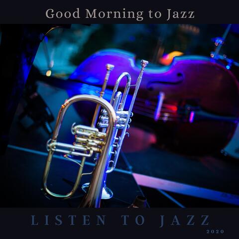 Good Morning to Jazz