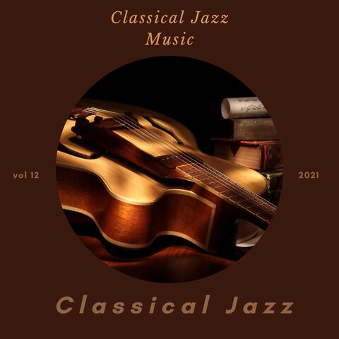 Classical Jazz Music 12