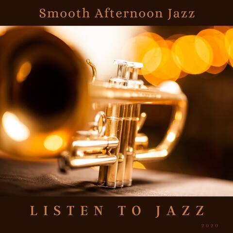 Smooth Afternoon Jazz