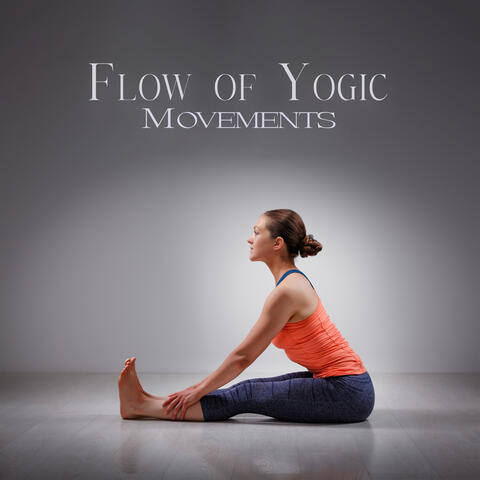 Flow of Yogic Movements