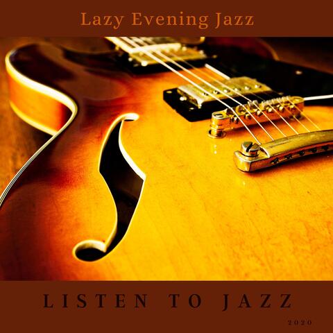 Lazy Evening Jazz