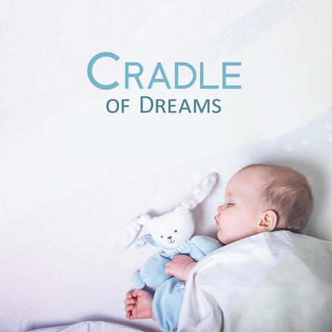 Cradle of Dreams: Peaceful Piano for Newborns