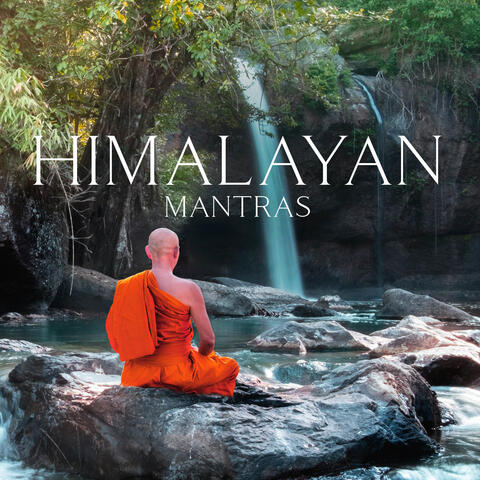 Himalayan Mantras: Unveiling the Power of Tibetan Mantras Through Music