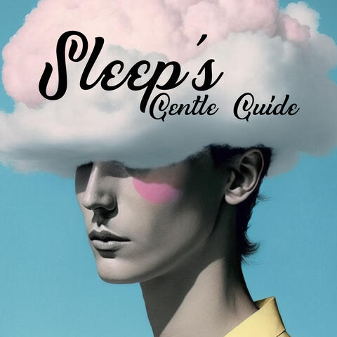 Sleep's Gentle Guide: Find Peace, Notes Of Harmony, Inviting Into The Dreamy Realm