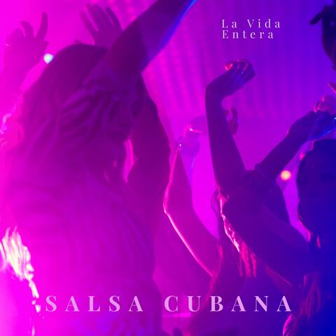 La Vida Entera