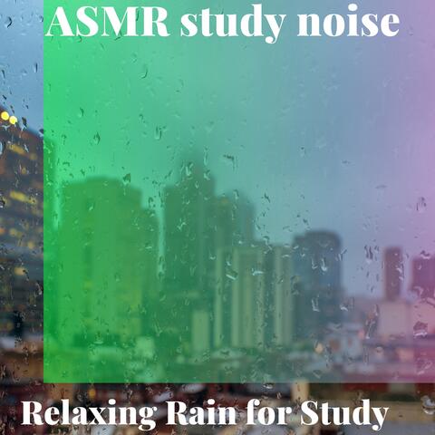 Relaxing Rain for Study