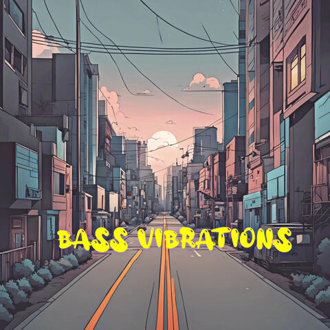 Bass Vibrations