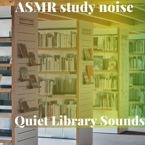 Quiet Library Sounds