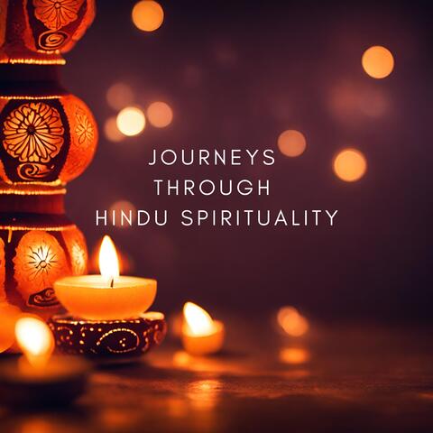 Journeys through Hindu Spirituality