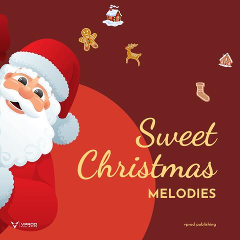 Sweet Christmas Melodies