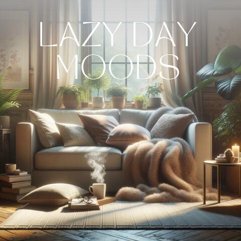 Lazy Day Moods: Jazz for Home Serenity, Stress Relief, Daily Smooth Relaxation Routine