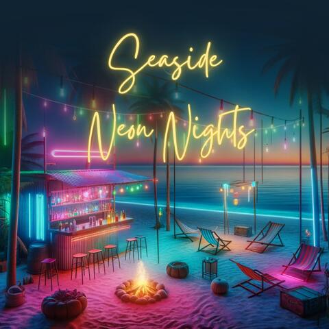Seaside Neon Nights