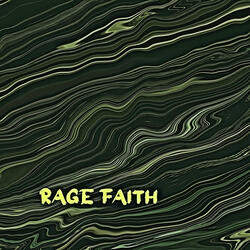 Rage Faith