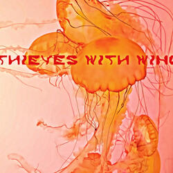 Thieves With Wings