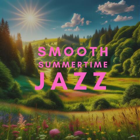 Smooth Summertime Jazz