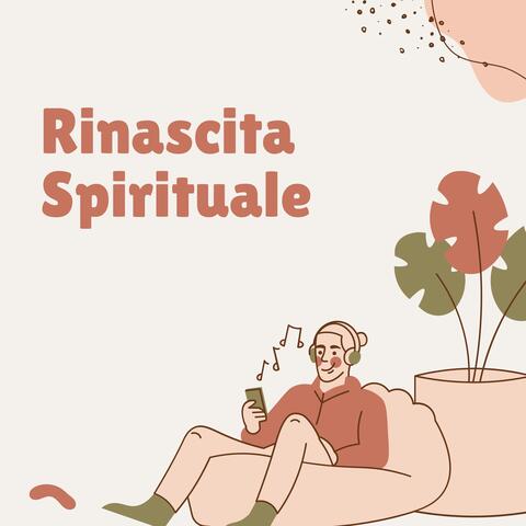 Rinascita spirituale: Melodie dolci e rassicuranti per connettersi con l'essenza