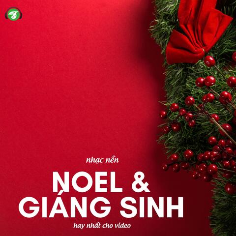 Nhạc Nền Noel & Giáng Sinh Hay Nhất Cho Video