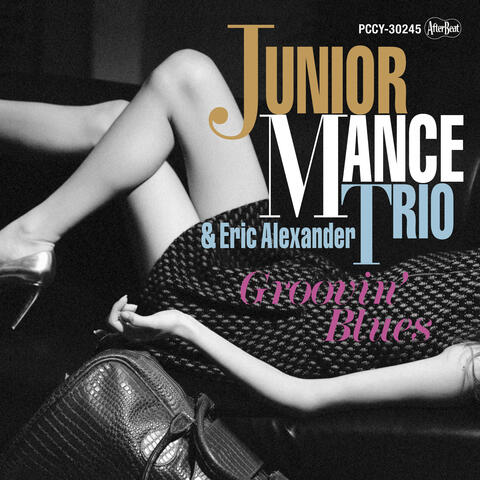 Junior Mance Trio, Eric Alexander