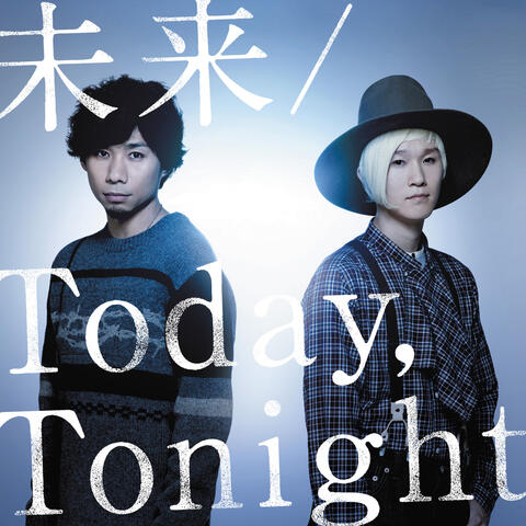 Mirai / Today, Tonight (Standard Edition)