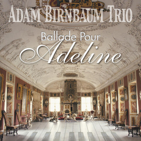 Ballade Pour Adeline