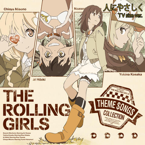 Hito ni Yasashiku[TV Anime “Rolling Girls” Main Theme] (TV Size Ver.)