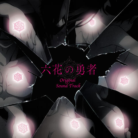 TV Anime "Rokka-Braves of Six Flowers" Original Soundtrack