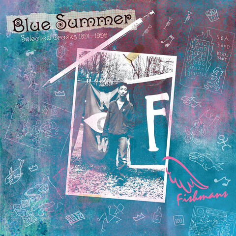 Blue Summer - Selected Tracks 1991-1995 - (Remastered)