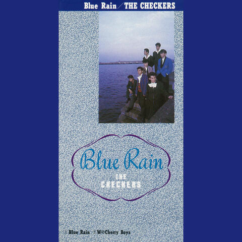 Blue Rain / W no Chery Boys