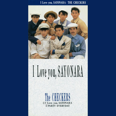 I Love You, Sayonara