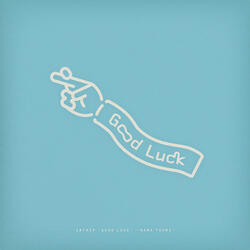 Good Luck