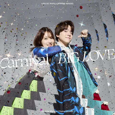 Carnival / Big Love