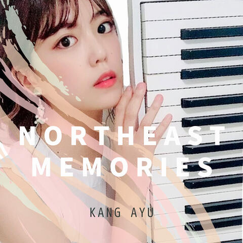 Northeast Memories