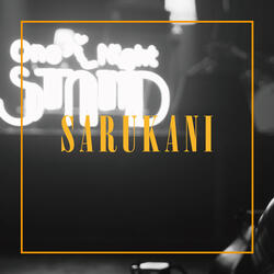ULTRA POWER to SARUKANI WARS-One Night STAND Live-