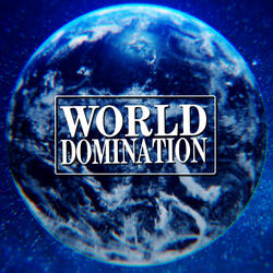 World Domination