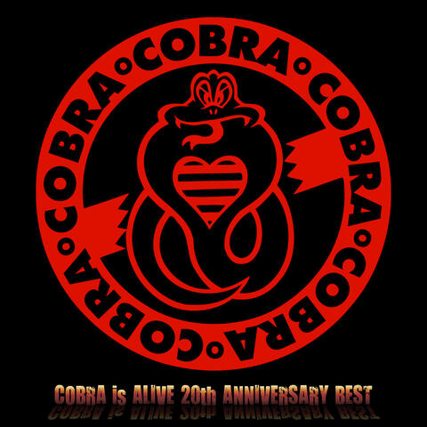 COBRA is ALIVE 20th ANNIVERSARY BEST