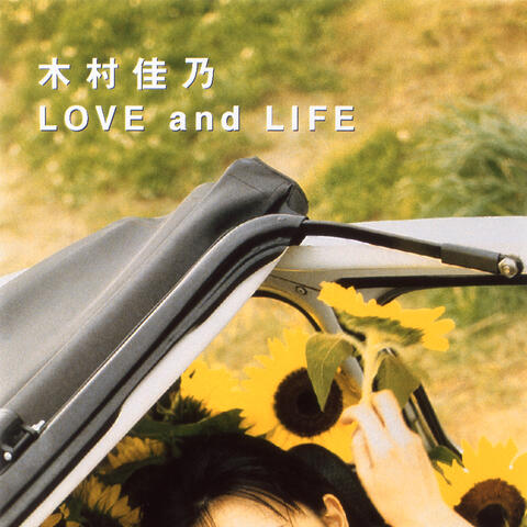 Love and Life