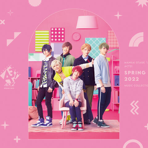 Mankai Stage "A3!" Act2! ~Spring 2022~ Music Collection