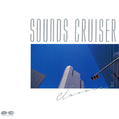 Sounds. Cruiser Classic II